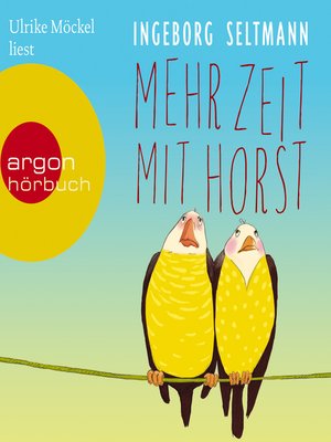 cover image of Mehr Zeit mit Horst